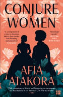 Cover image of book Conjure Women by Afia Atakora
