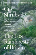 Cover image of book The Lost Rainforests of Britain by Guy Shrubsole 