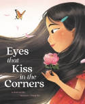 Cover image of book Eyes That Kiss in the Corners by Joanna Ho, illustrated by Dung Ho 