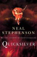 Cover image of book Quicksilver (Volume One of the Baroque Cycle) by Neal Stephenson