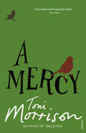 Cover image of book A Mercy by Toni Morrison