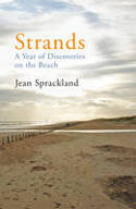 Cover image of book Strands: A Year of Discoveries on the Beach by Jean Sprackland