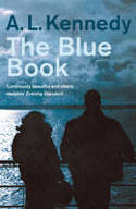 Cover image of book The Blue Book by A.L Kennedy