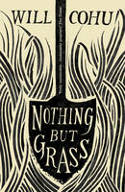 Cover image of book Nothing but Grass by Will Cohu