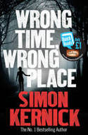 Cover image of book Wrong Time Wrong Place by Simon Kernick