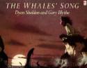 Cover image of book The Whales� Song by Dyan Sheldon and Gary Blythe