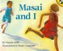 Cover image of book Masai and I by Virginia Kroll, illustrated by Nancy Carpenter