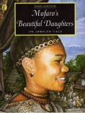 Cover image of book Mufaro's Beautiful Daughters: An African Tale by John Steptoe 