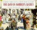 Cover image of book The Day of Ahmed's Secret by Judith Heide Gilliland 