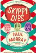 Cover image of book Skippy Dies by Paul Murray