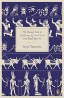 Cover image of book The Penguin Book of Myths and Legends of Ancient Egypt by Joyce A. Tyldesley