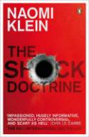 Cover image of book Shock Doctrine: The Rise of Disaster Capitalism by Naomi Klein