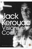 Cover image of book Visions of Cody by Jack Kerouac