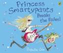 Cover image of book Princess Smartypants Breaks the Rules! by Babette Cole