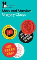 Cover image of book Marx and Marxism by Gregory Claeys 