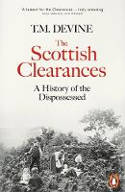 Cover image of book The Scottish Clearances: A History of the Dispossessed, 1600-1900 by T. M. Devine
