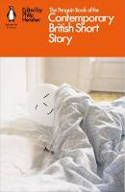 Cover image of book The Penguin Book of the Contemporary British Short Story by Philip Hensher (Editor)