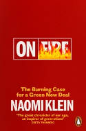 Cover image of book On Fire: The Burning Case for a Green New Deal by Naomi Klein 