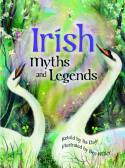 Cover image of book Irish Myths and Legends by Ita Daly and Bee Willey