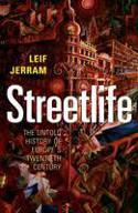 Cover image of book Streetlife: The Untold History of Europe
