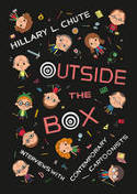 Cover image of book Outside the Box: Interviews with Contemporary Cartoonists by Hillary L. Chute