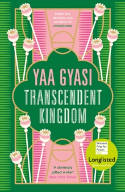 Cover image of book Transcendent Kingdom by Yaa Gyasi 