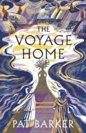 Cover image of book The Voyage Home by Pat Barker