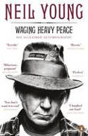Cover image of book Waging Heavy Peace by Neil Young