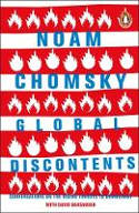 Cover image of book Global Discontents: Conversations on the Rising Threats to Democracy by Noam Chomsky, with David Barsamian 