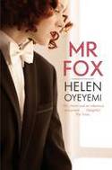 Cover image of book Mr Fox by Helen Oyeyemi