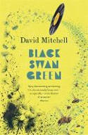 Cover image of book Black Swan Green by David Mitchell