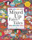 Cover image of book Mixed Up Fairy Tales by Hilary Robinson, illustrated by Nick Sharratt