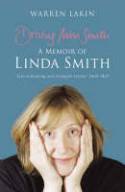 Cover image of book Driving Miss Smith: A Biography of Linda Smith by Warren Lakin