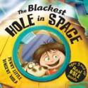 Cover image of book The Blackest Hole in Space by Penny Little and Vincent Vigla