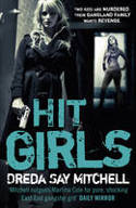 Cover image of book Hit Girls by Dreda Say Mitchell
