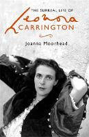 Cover image of book The Surreal Life of Leonora Carrington by Joanna Moorhead 