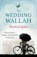 Cover image of book The Wedding Wallah by Farahad Zama