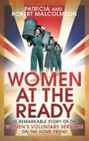 Cover image of book Women at the Ready: The Remarkable Story of the Women