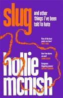 Cover image of book Slug by Hollie McNish 