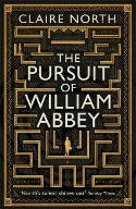Cover image of book The Pursuit Of William Abbey by Claire North