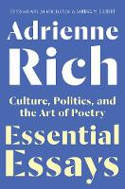 Cover image of book Essential Essays: Culture, Politics, and the Art of Poetry by Adrienne Rich