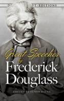 Cover image of book Great Speeches by Frederick Douglass by Frederick Douglass, edited by James Daley