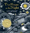 Cover image of book The House in the Night (Board book) by Susan Marie Swanson, illustrated by Beth Krommes