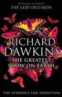 Cover image of book The Greatest Show on Earth: The Evidence for Evolution by Richard Dawkins