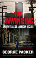 Cover image of book The Unwinding: Thirty Years of American Decline by George Packer