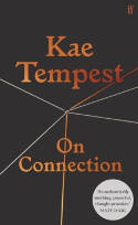 Cover image of book On Connection by Kae Tempest 