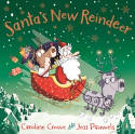 Cover image of book Santa's New Reindeer by Caroline Crowe, illustrated by Jess Pauwels 