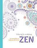 Cover image of book Zen: 50 Mandalas to Help You De-Stress by Jeuge-Maynart and Ghislaine Stora (Editors) 