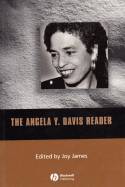 Cover image of book The Angela Y. Davis Reader by Angela Y Davis (edited by Joy James)