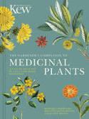 Cover image of book The Gardener's Companion to Medicinal Plants: An A-Z of Healing Plants and Home Remedies by Monique S.J. Simmonds, Melanie-Jayne Howes and Jason Irving 